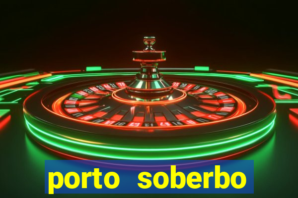 porto soberbo argentina compras